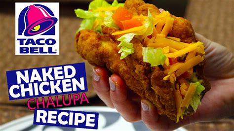 naked chicken chalupa 2023|Naked Chicken Chalupa Meal 